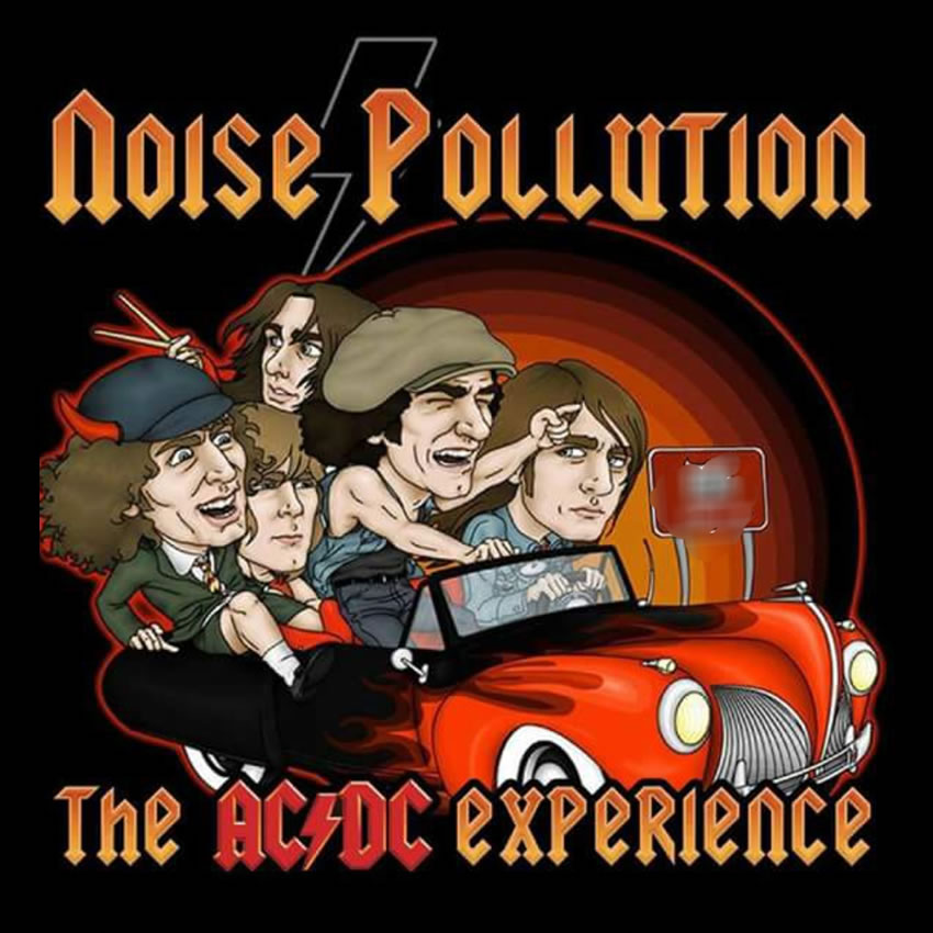 NOISE POLLUTION – The Ultimate AC/DC Experience