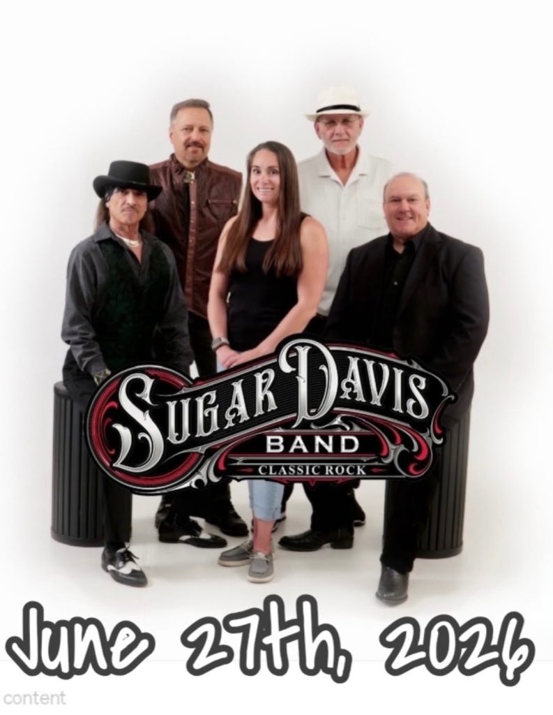 2026 “SPOTLIGHT SERIES” – Show #5 – ‘SUGAR DAVIS BAND’