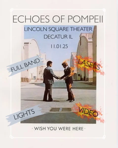 Echoes of Pompeii – The Definitive Pink Floyd Experience & Laser Light Show
