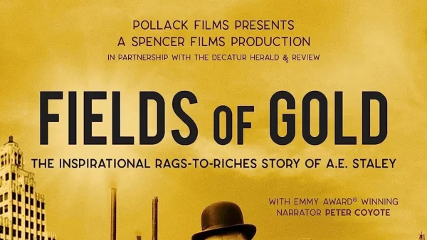 Fields of Gold – The A.E. Staley Documentary